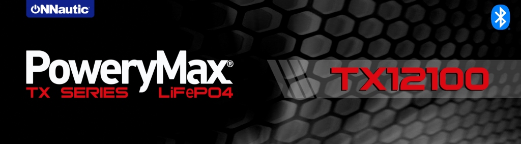 Banner oficial de la batería de litio LiFePO4 PoweryMax TX12100 de ONNautic con conectividad Bluetooth.