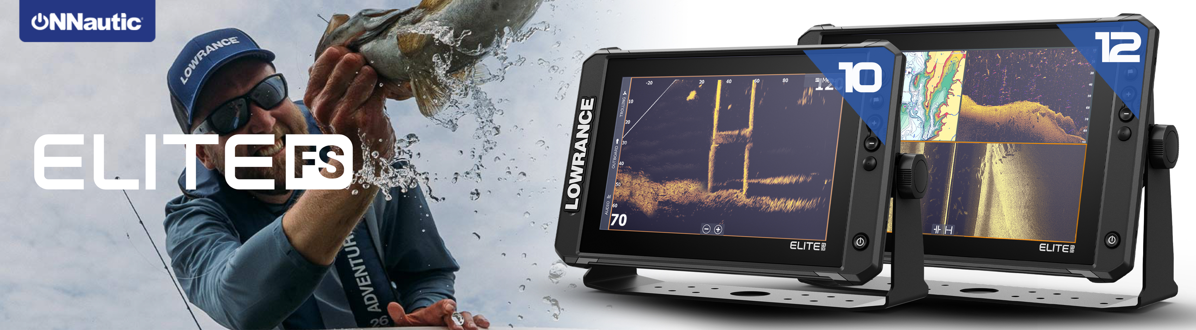 Lowrance Elite FS 10 Elite FS 12. ONNautic